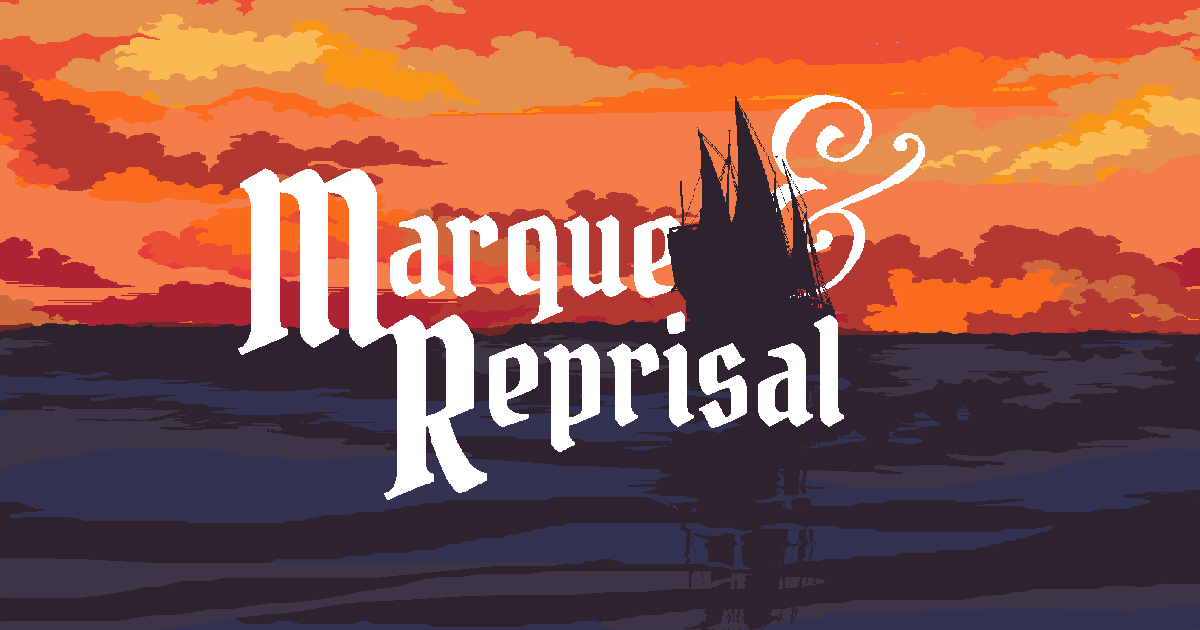 Marque & Reprisal on a pixel-art sunset at sea